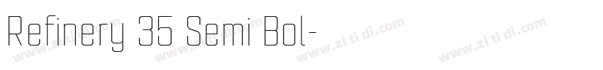 Refinery 35 Semi Bol字体转换
